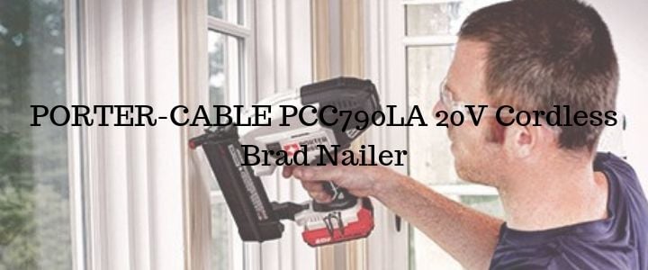 PORTER-CABLE PCC790LA 20V Cordless Brad Nailer