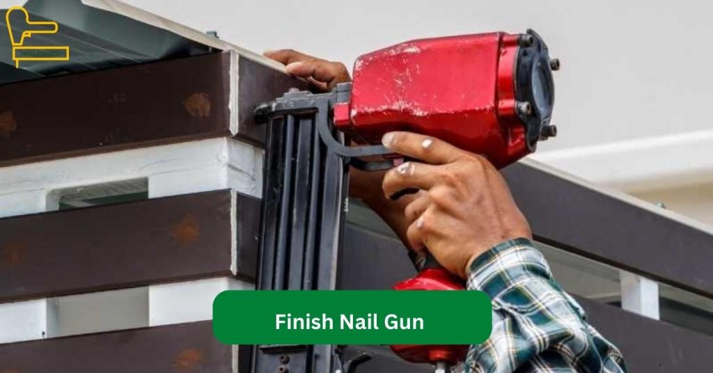 Finish Nail Gun