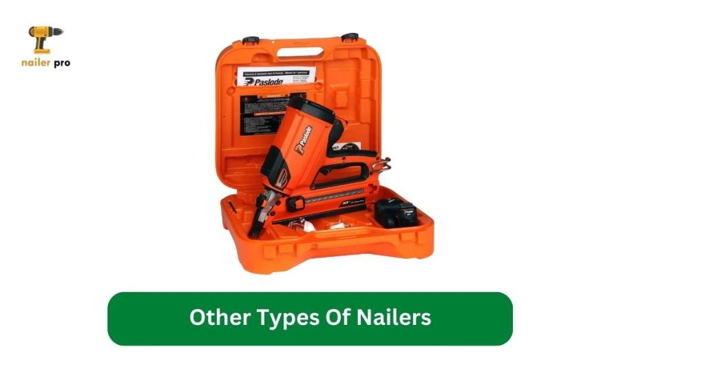 Other Types Of Nailers